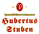 Spezialit&auml;tenrestaurant Hubertusstuben